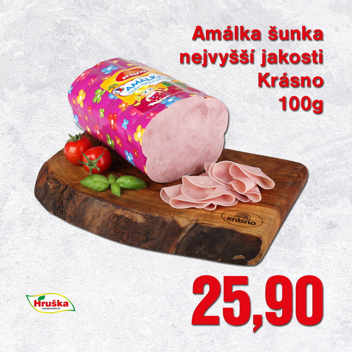 Amálka šunka nejvyšší jakosti Krásno 100g