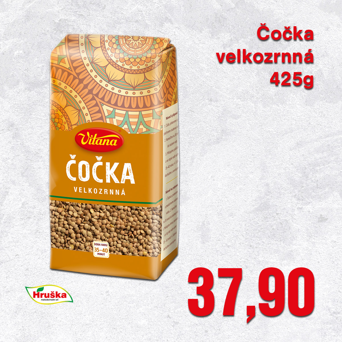 Čočka velkozrnná 425g